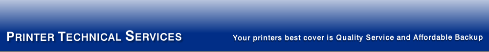 Your printers best cover is Quality Service and Affordable Backup